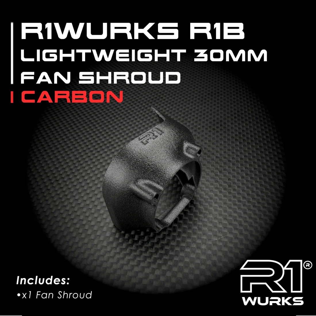 R1WURKS 920338 R1B Lightweight 30mm Fan Shroud
